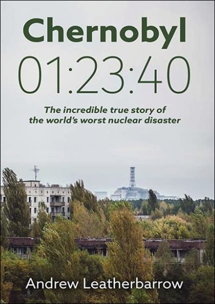 Latest Read: Chernobyl 01:23:40 - Don Kasprzak